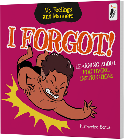 I Forgot! - Learning About Following Instructions