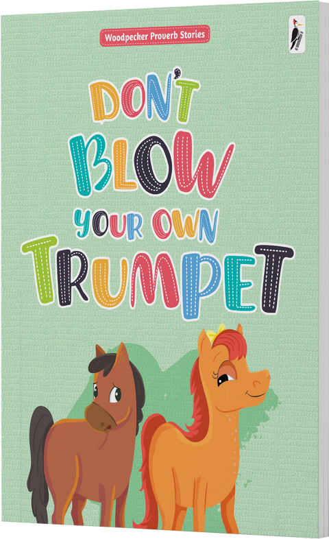 Don't Blow Your Own Trumpet