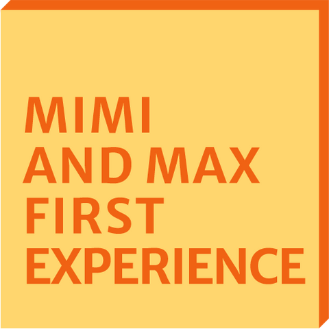 Mimi & Max - First Experience