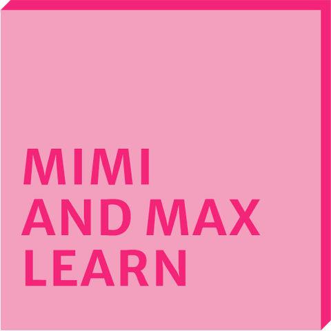 Mimi & Max - Learn