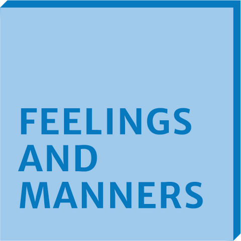 Feelings and Manners