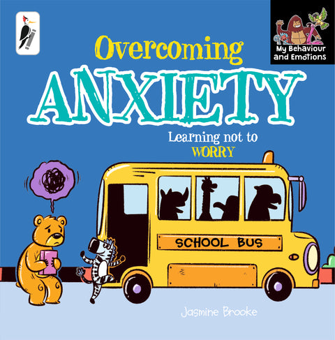 Overcoming ANXIETY - Learning not to Worry