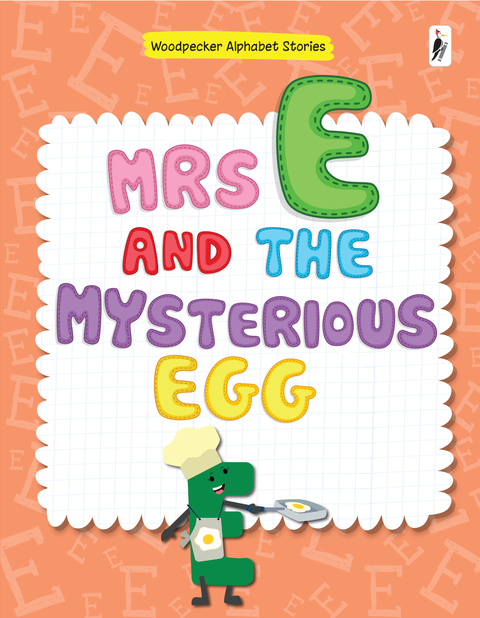 Mrs E and the Mysterious Egg