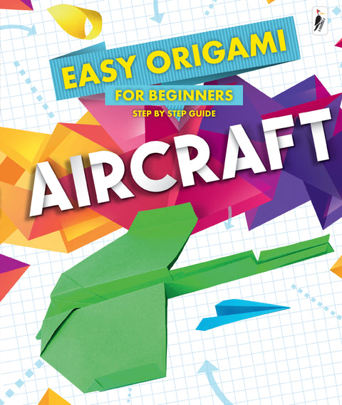 Easy Origami for Beginners Step by Step Guide - Aircraft