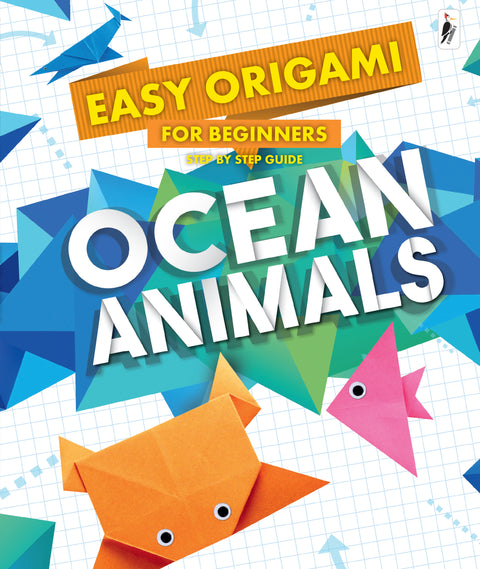 Easy Origami for Beginners Step by Step Guide - Ocean Animals