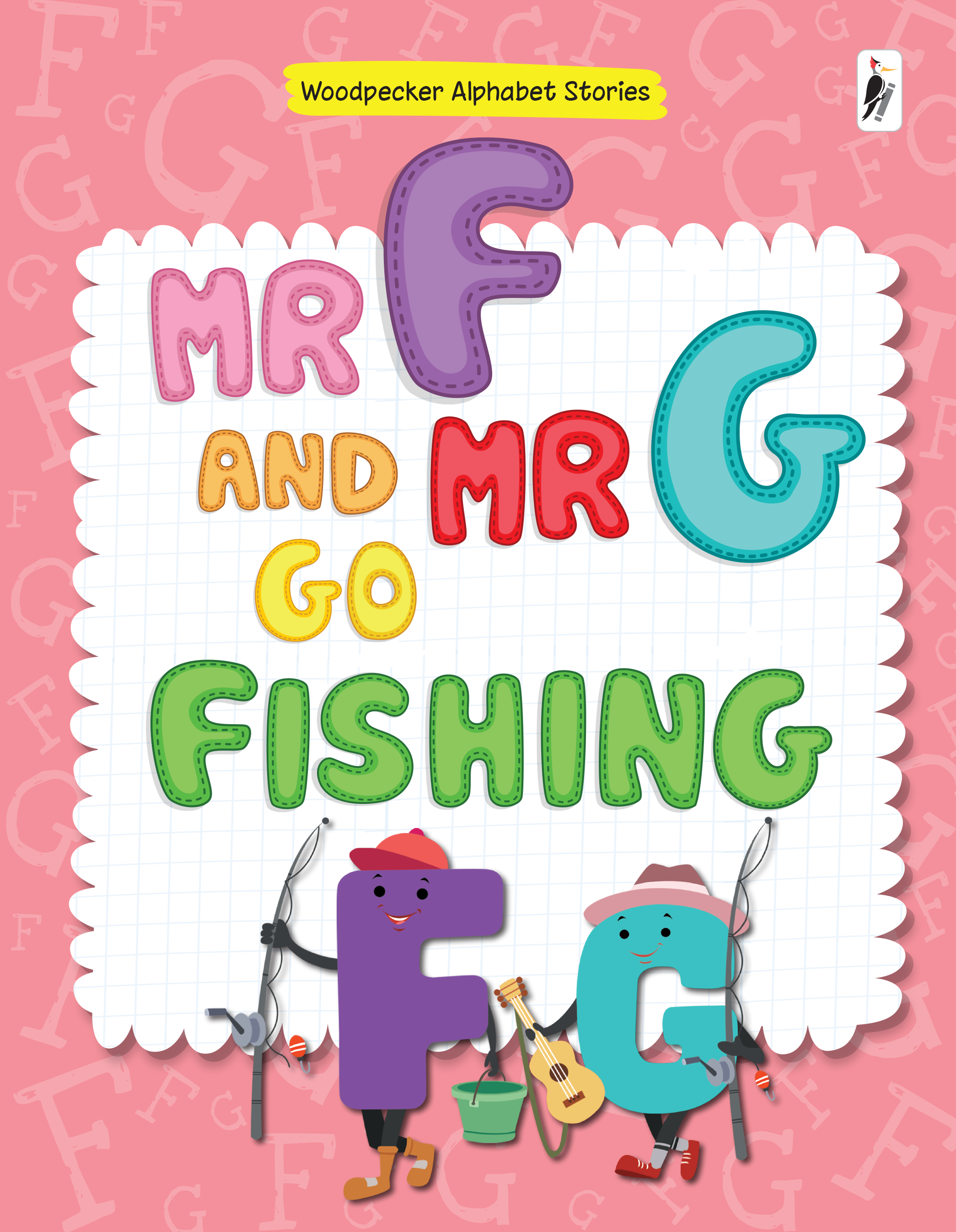 Mr F and G Go Fishing – Woodpecker Books
