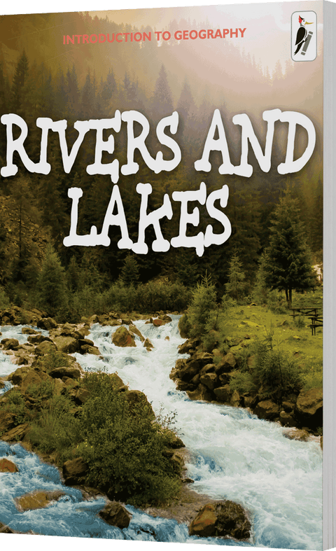 Rivers and Lakes