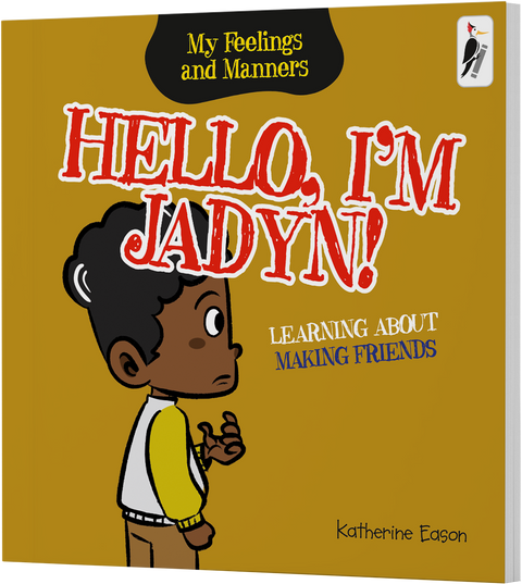 Hello, I'm Jadyn! - Learning about Making Friends