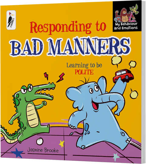 Responding to BAD MANNERS - Learning to be Polite