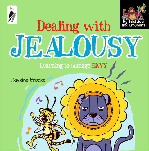 Dealing with JEALOUSY - Learning to manage Envy