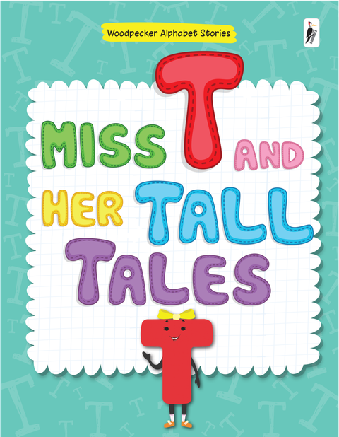 Miss T and her Tall Tales