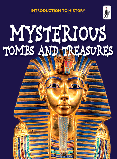 Mysterious Tombs and Treasures