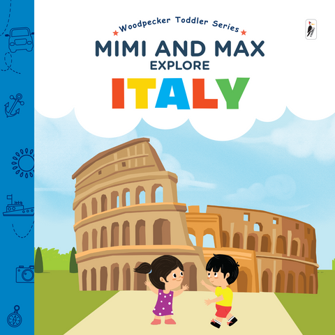 Mimi & Max Explore Italy