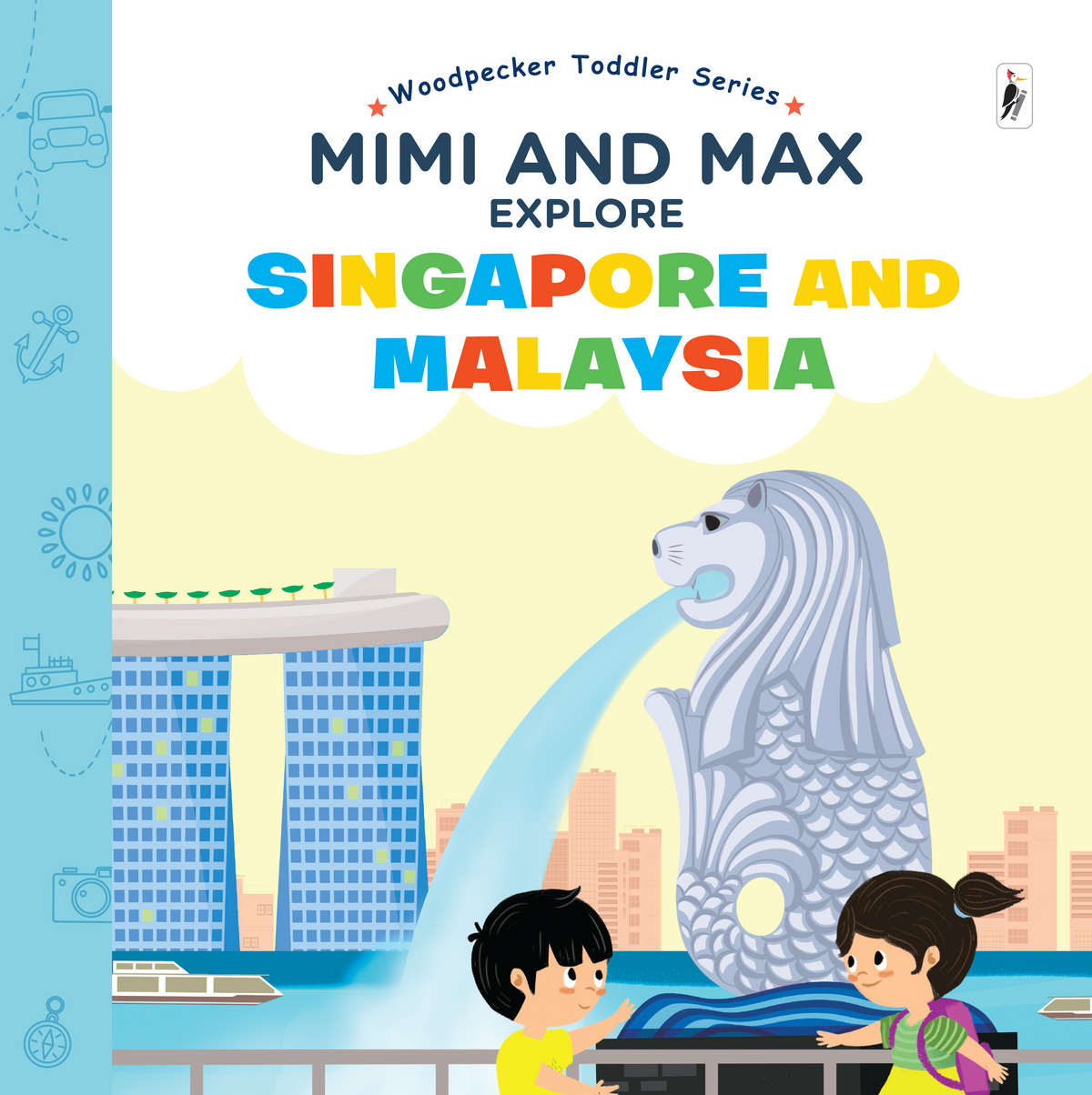 Mimi & Max Explore Singapore and Malaysia – Woodpecker Books