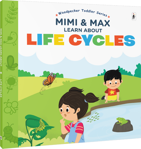 Mimi & Max Learn About Life Cycles