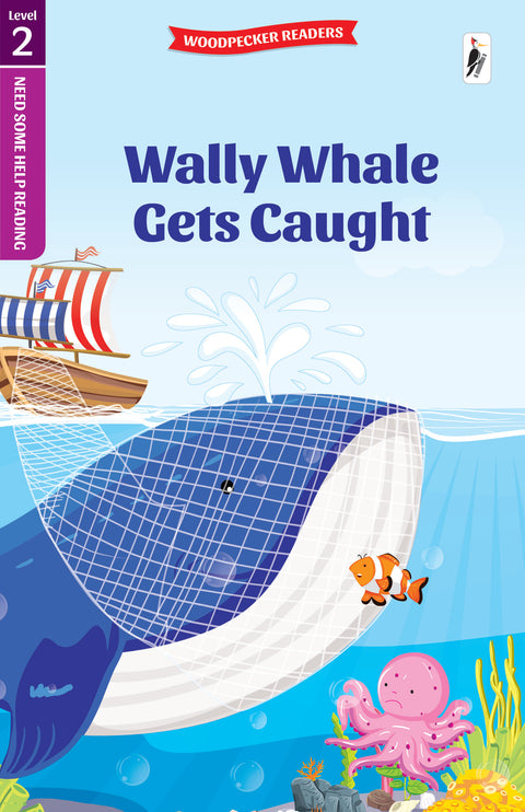 Wally Whale Gets Caught