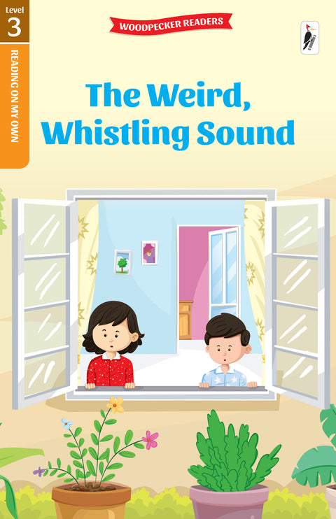 The Weird, Whistling Sound