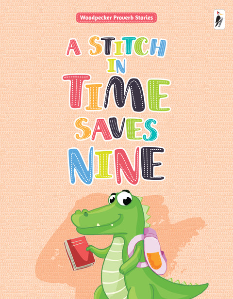 A Stitch in time saves Nine