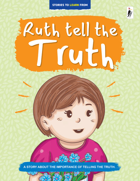 Ruth, Tell the Truth!