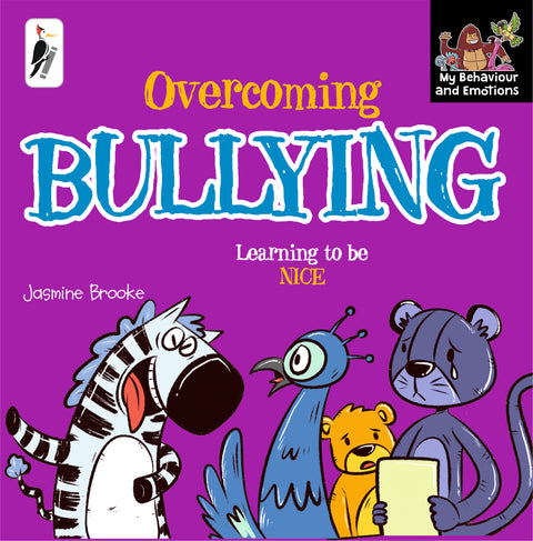 Overcoming BULLYING - Learning to be Nice