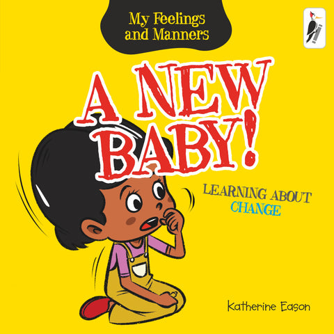 A New Baby! - Learning About Change